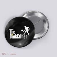 The Dinkfather Pickleball Fathers Day Gift Button thumb 0