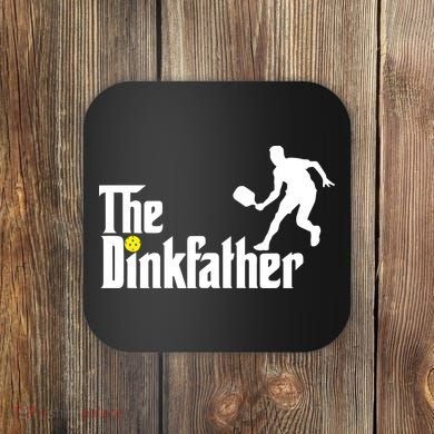 The Dinkfather Pickleball Fathers Day Gift Coaster