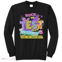 Test Day, Rock The Test Don't Stress Just Do Your Best Sweatshirt thumb 0