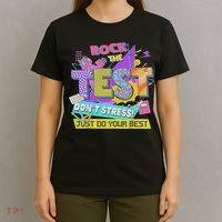Test Day, Rock The Test Don't Stress Just Do Your Best T-Shirt thumb 4