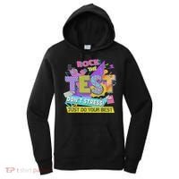 Test Day, Rock The Test Don't Stress Just Do Your Best Women's Hoodie thumb 0