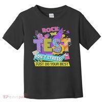 Test Day, Rock The Test Don't Stress Just Do Your Best Toddler T-Shirt thumb 0