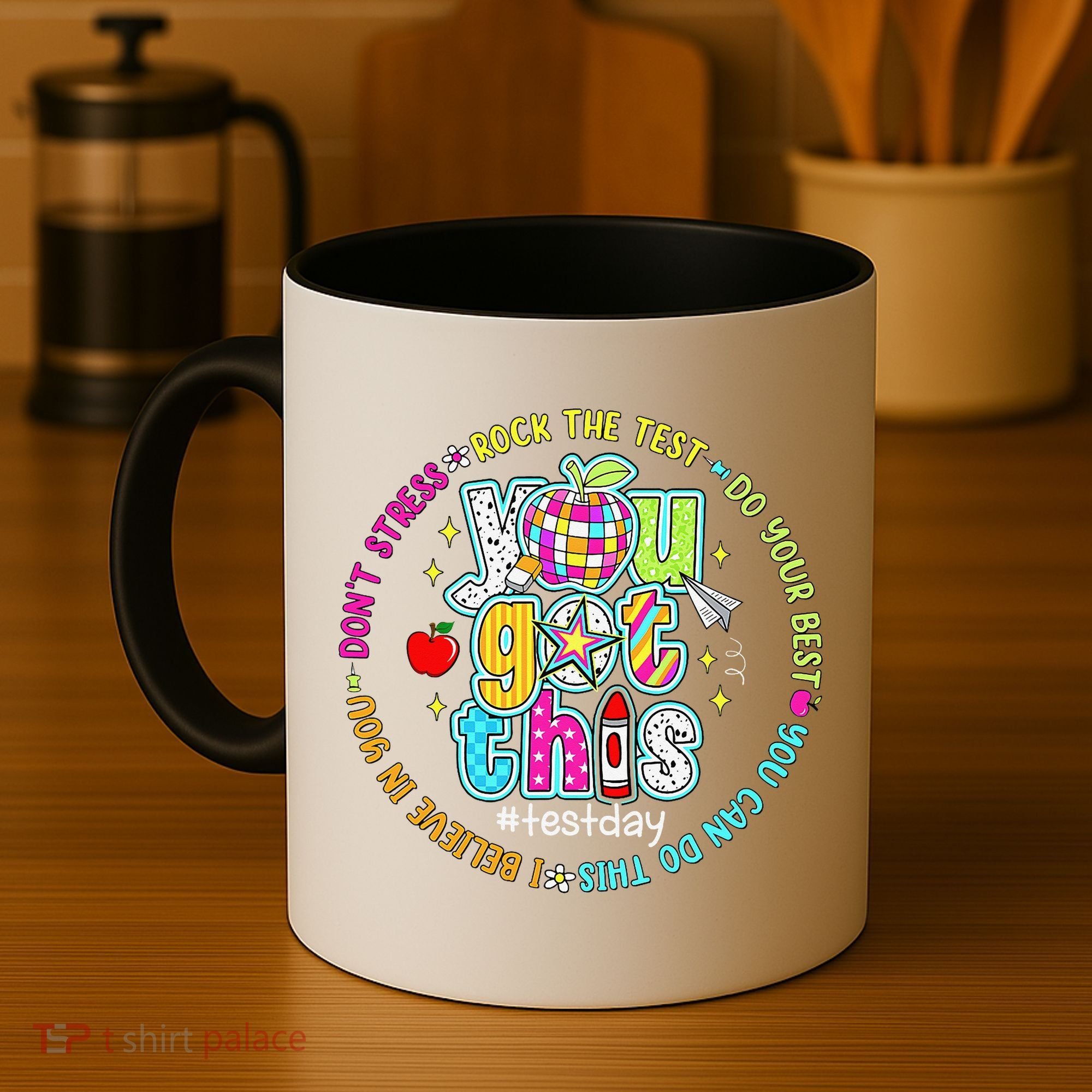Test Day Rock The Test Teacher Testing Day You Got This Coffee Mug