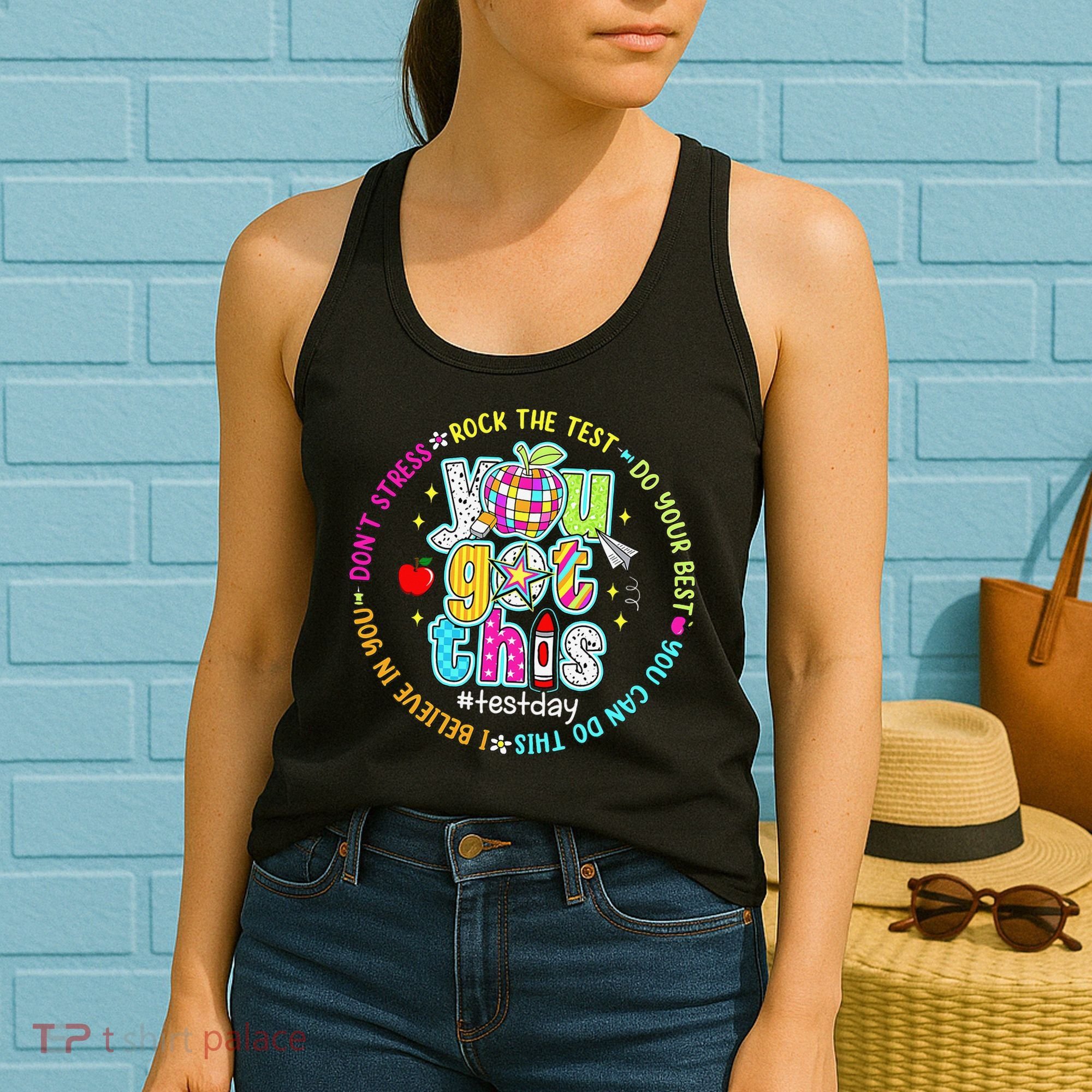 Test Day Rock The Test Teacher Testing Day You Got This Women's Tank Top