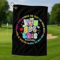Test Day Rock The Test Teacher Testing Day You Got This Golf Towel thumb 1