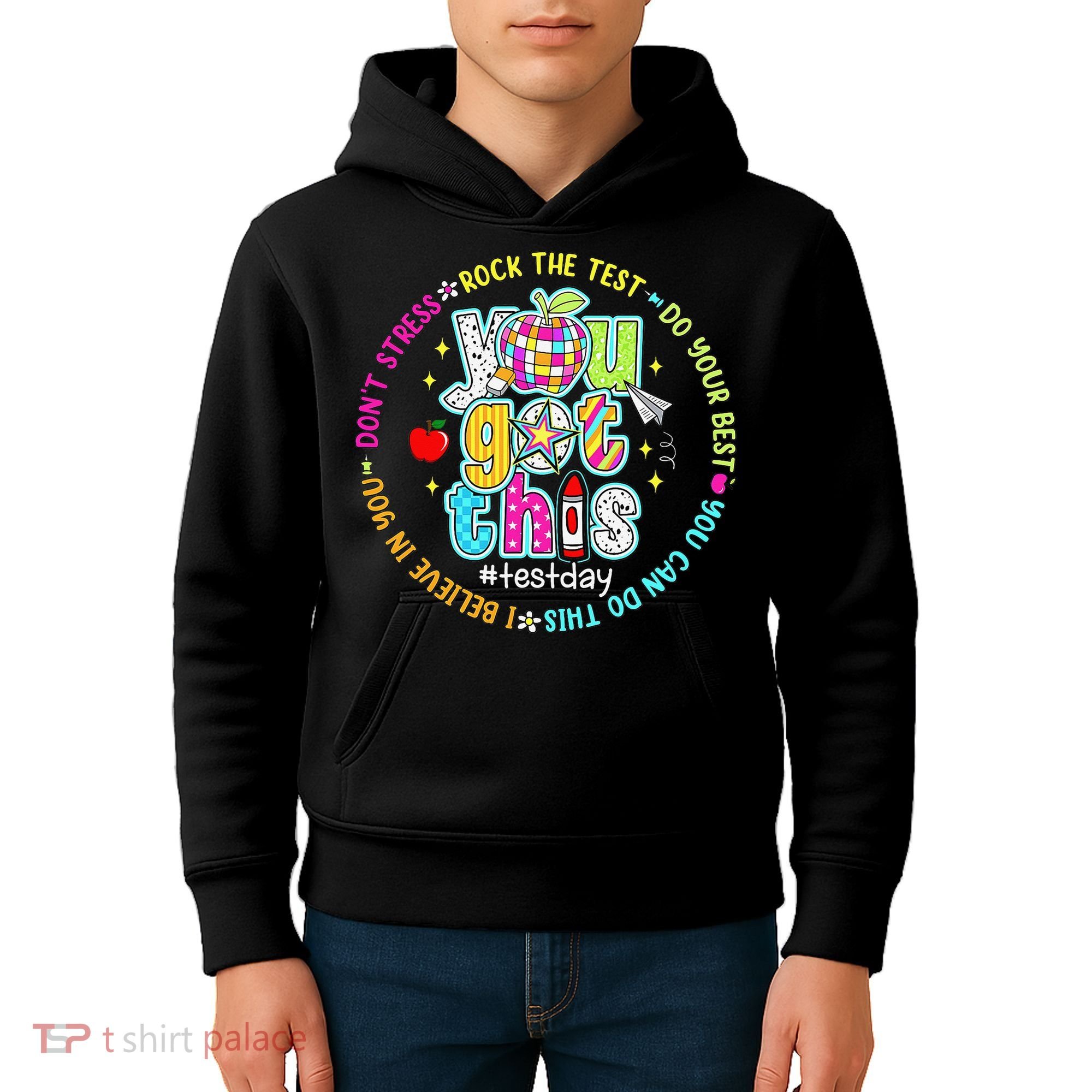 Test Day Rock The Test Teacher Testing Day You Got This Kids Hoodie