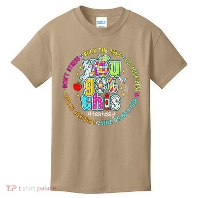 Test Day Rock The Test Teacher Testing Day You Got This Kids T-Shirt