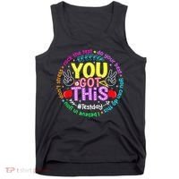 Test Day Rock The Test Teacher Testing Day You Got This Tank Top thumb 0