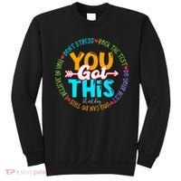 Test Day Rock The Test Teacher Testing Day You Got This Sweatshirt thumb 0