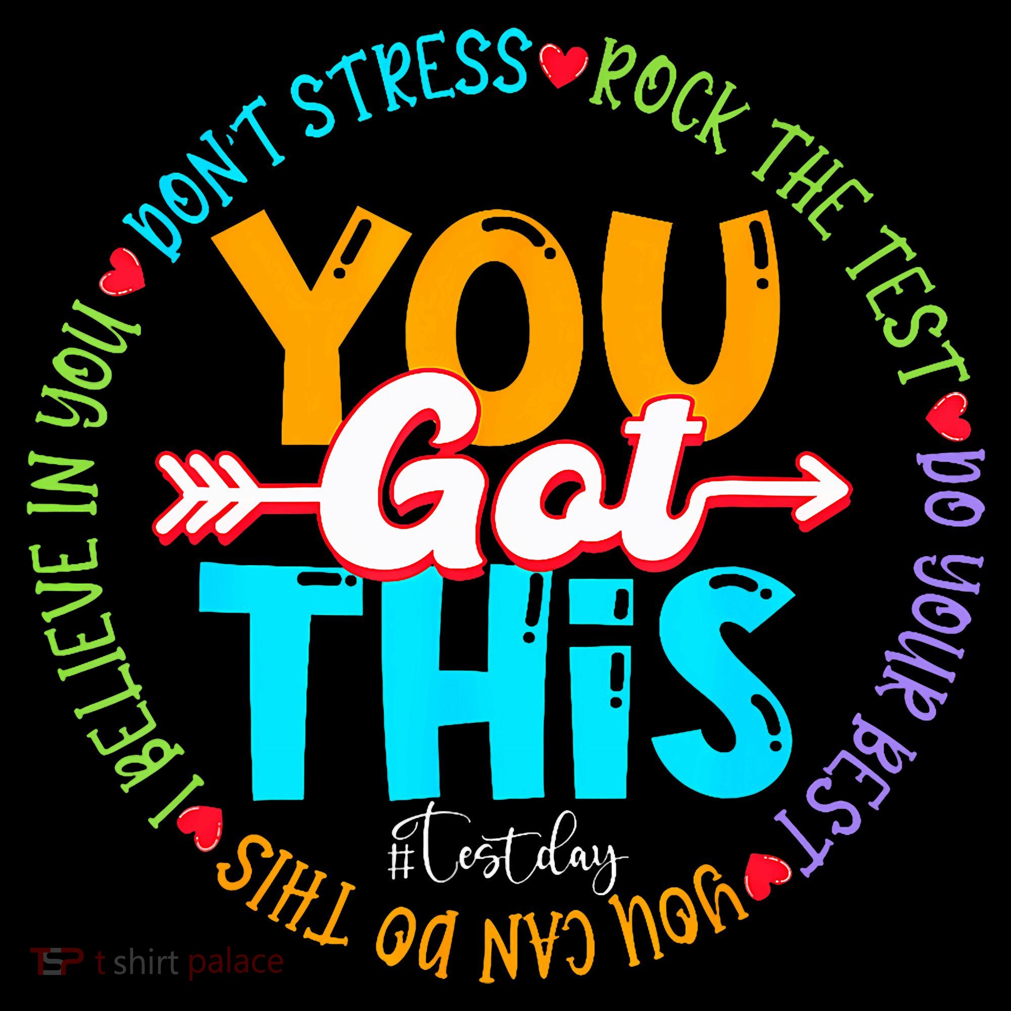 Test Day Rock The Test Teacher Testing Day You Got This T-Shirt