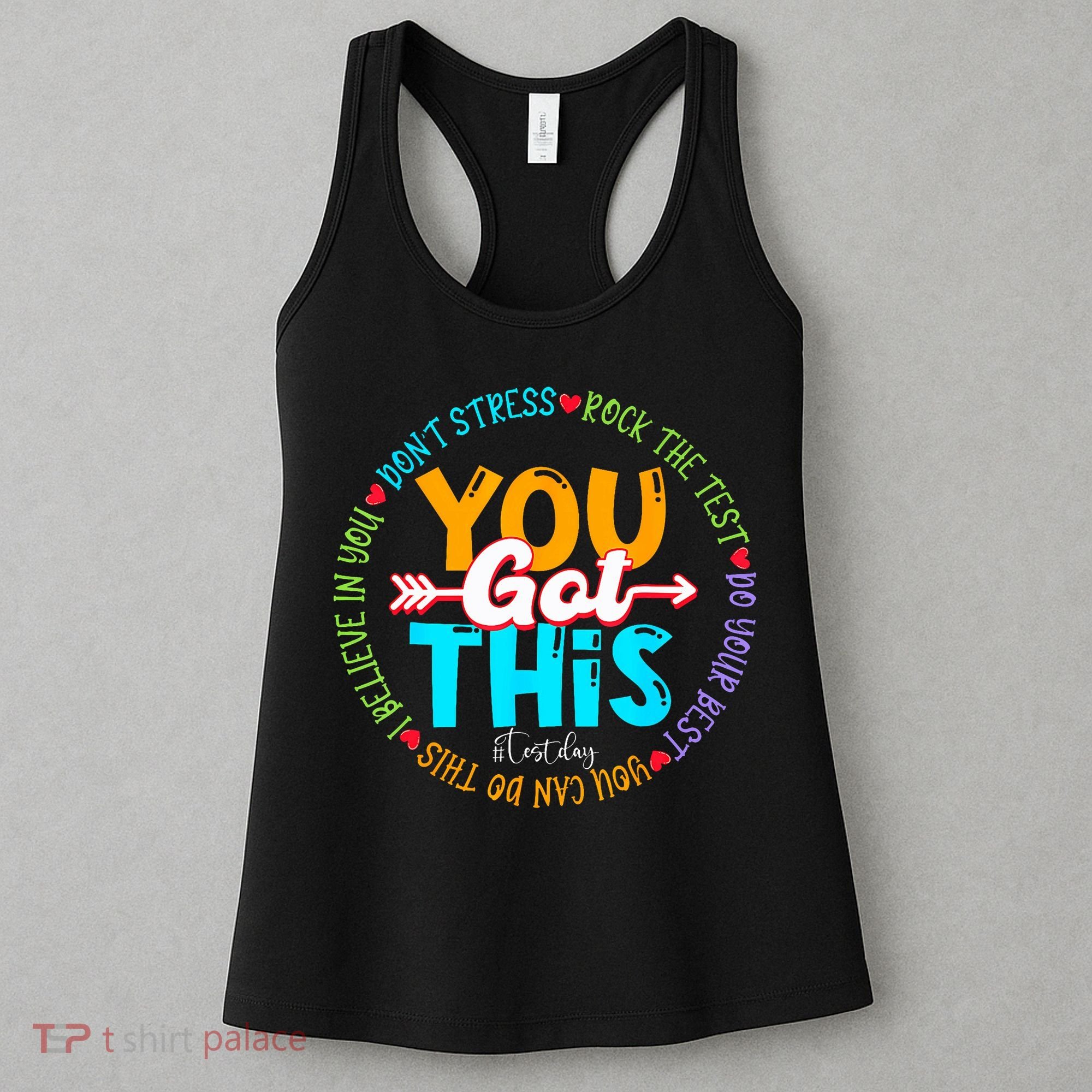 Test Day Rock The Test Teacher Testing Day You Got This Women's Tank Top