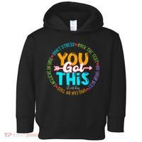 Test Day Rock The Test Teacher Testing Day You Got This Toddler Hoodie thumb 0