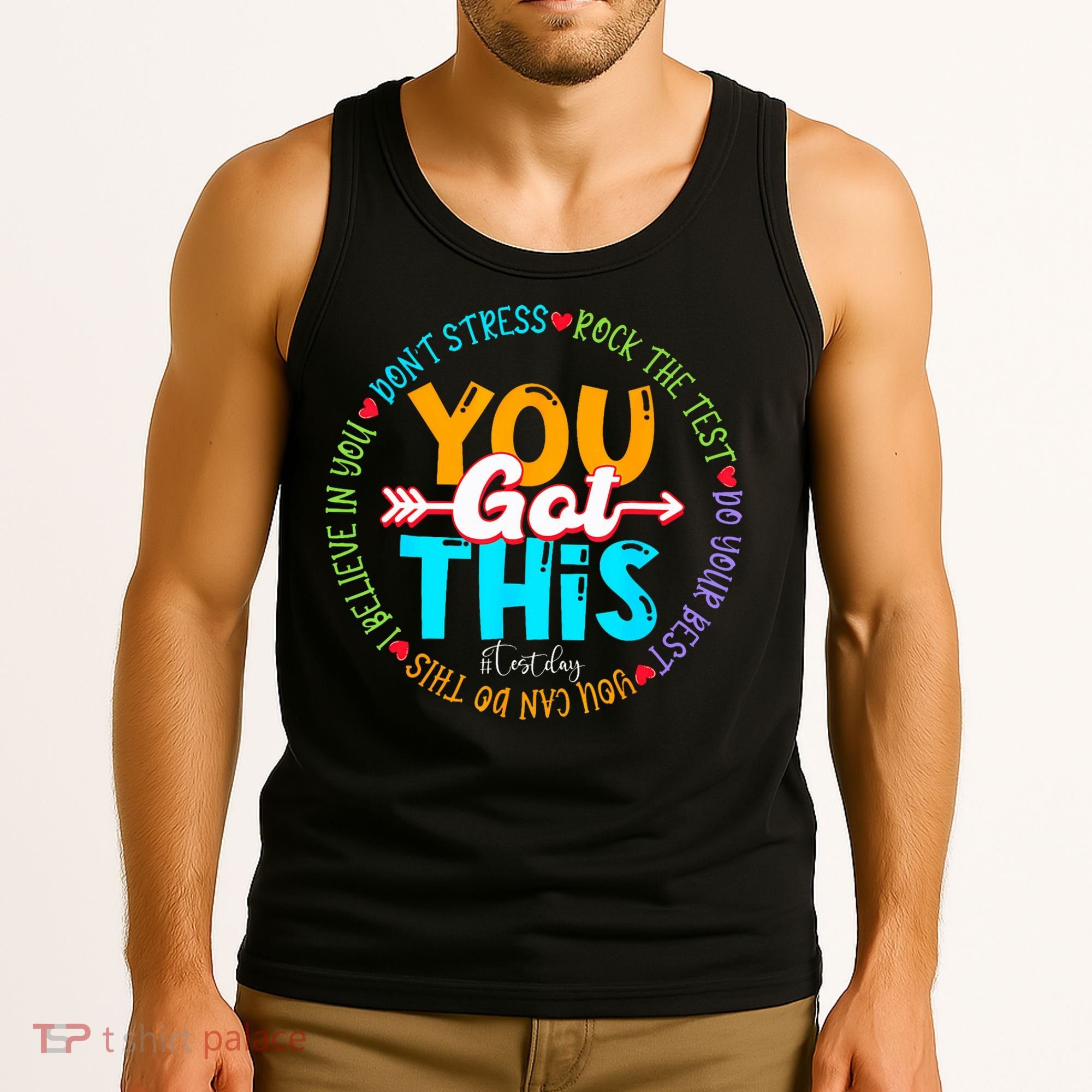 Test Day Rock The Test Teacher Testing Day You Got This Tank Top