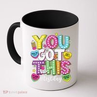 Test Day Rock The Test You Got This Teacher Test Testing Coffee Mug thumb 0