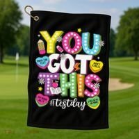 Test Day Rock The Test You Got This Teacher Test Testing Golf Towel thumb 1
