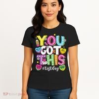 Test Day Rock The Test You Got This Teacher Test Testing Women's T-Shirt thumb 4