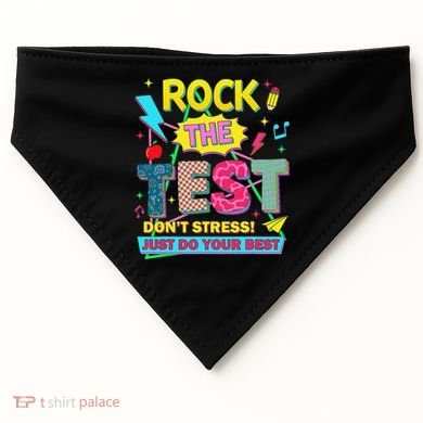 Test Day Rock The Test Just Do Your Best Teacher Testing USA-Made Doggie Bandana
