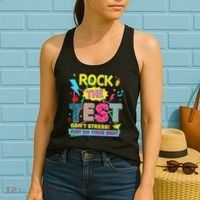 Test Day Rock The Test Just Do Your Best Teacher Testing Women's Tank Top thumb 2