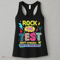 Test Day Rock The Test Just Do Your Best Teacher Testing Women's Tank Top thumb 3