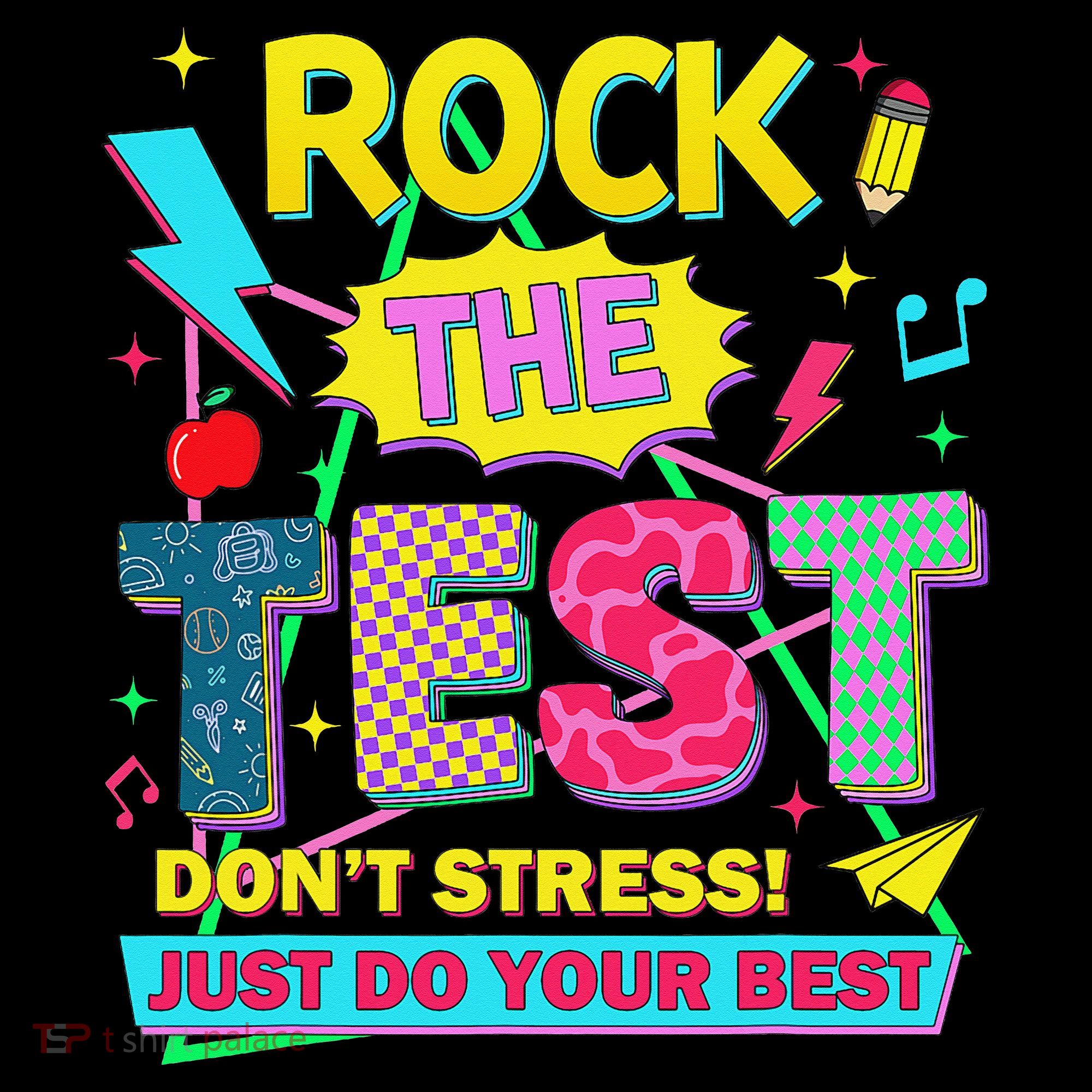 Test Day Rock The Test Just Do Your Best Teacher Testing Women's Tank Top
