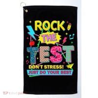 Test Day Rock The Test Just Do Your Best Teacher Testing Golf Towel thumb 0