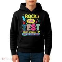 Test Day Rock The Test Just Do Your Best Teacher Testing Kids Hoodie thumb 4
