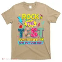 Test Day Rock The Test Just Do Your Best Teacher Testing T-Shirt thumb 0