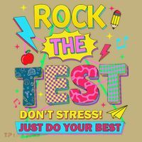 Test Day Rock The Test Just Do Your Best Teacher Testing Kids T-Shirt thumb 2