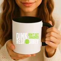Team Dink Responsibly Dont Get Smashes Funny Pickleball Gift Coffee Mug thumb 3