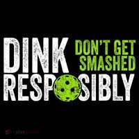 Team Dink Responsibly Dont Get Smashes Funny Pickleball Gift Women's Hoodie thumb 2