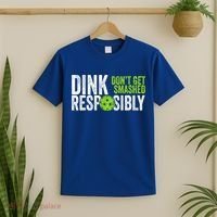 Team Dink Responsibly Dont Get Smashes Funny Pickleball Gift T-Shirt thumb 2