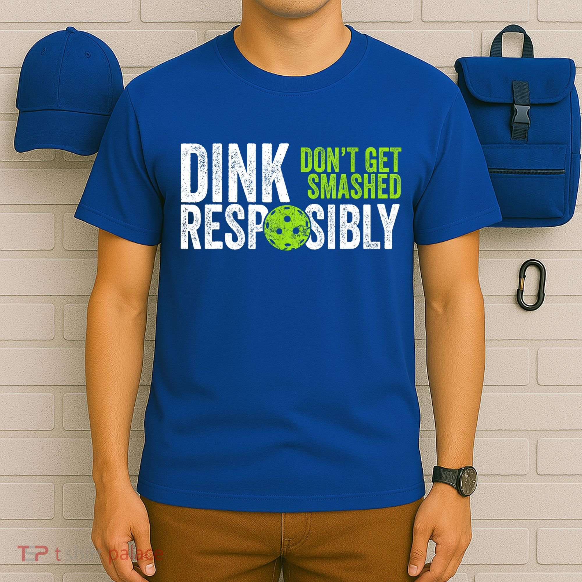Team Dink Responsibly Dont Get Smashes Funny Pickleball Gift T-Shirt