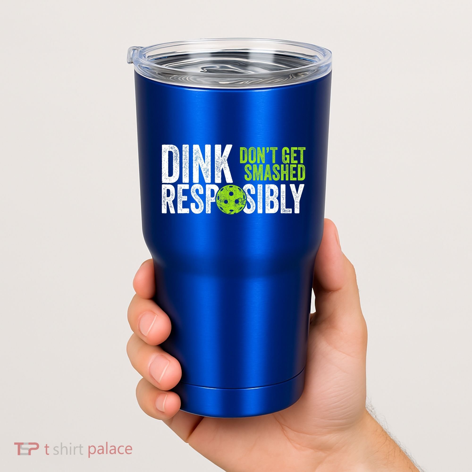 Team Dink Responsibly Dont Get Smashes Funny Pickleball Gift Tumbler