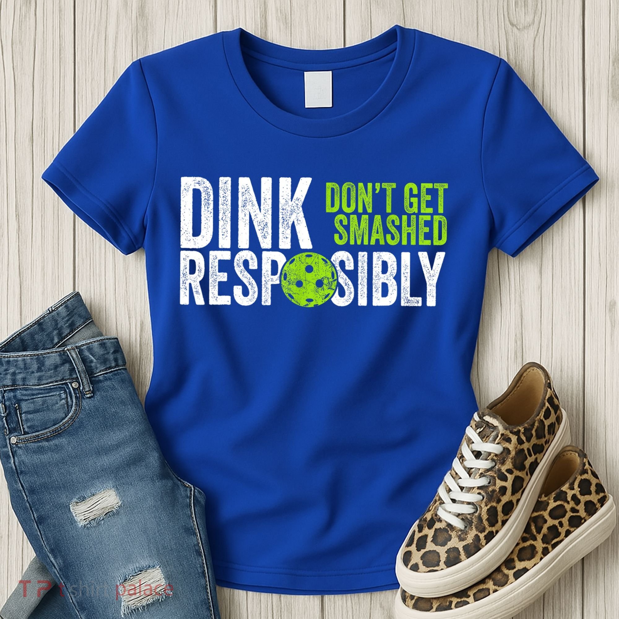 Team Dink Responsibly Dont Get Smashes Funny Pickleball Gift Women's T-Shirt