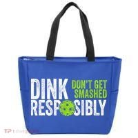 Team Dink Responsibly Dont Get Smashes Funny Pickleball Gift Tote Bag thumb 0
