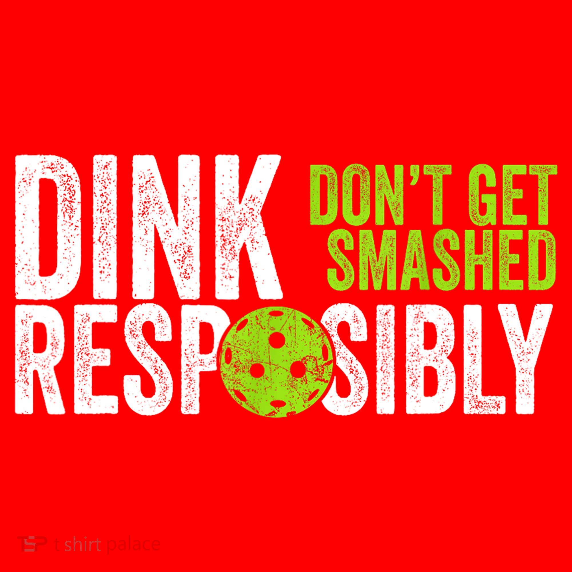 Team Dink Responsibly Dont Get Smashes Funny Pickleball Gift Santa Hat