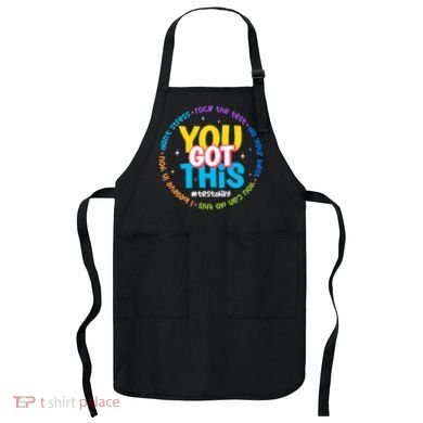 Test Day Rock The Test Teacher Testing Day You Got This  Apron