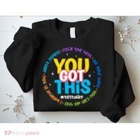 Test Day Rock The Test Teacher Testing Day You Got This  Sweatshirt thumb 2