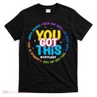 Test Day Rock The Test Teacher Testing Day You Got This  T-Shirt thumb 0