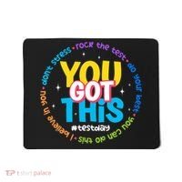 Test Day Rock The Test Teacher Testing Day You Got This  Mousepad thumb 0