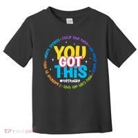 Test Day Rock The Test Teacher Testing Day You Got This  Toddler T-Shirt thumb 0