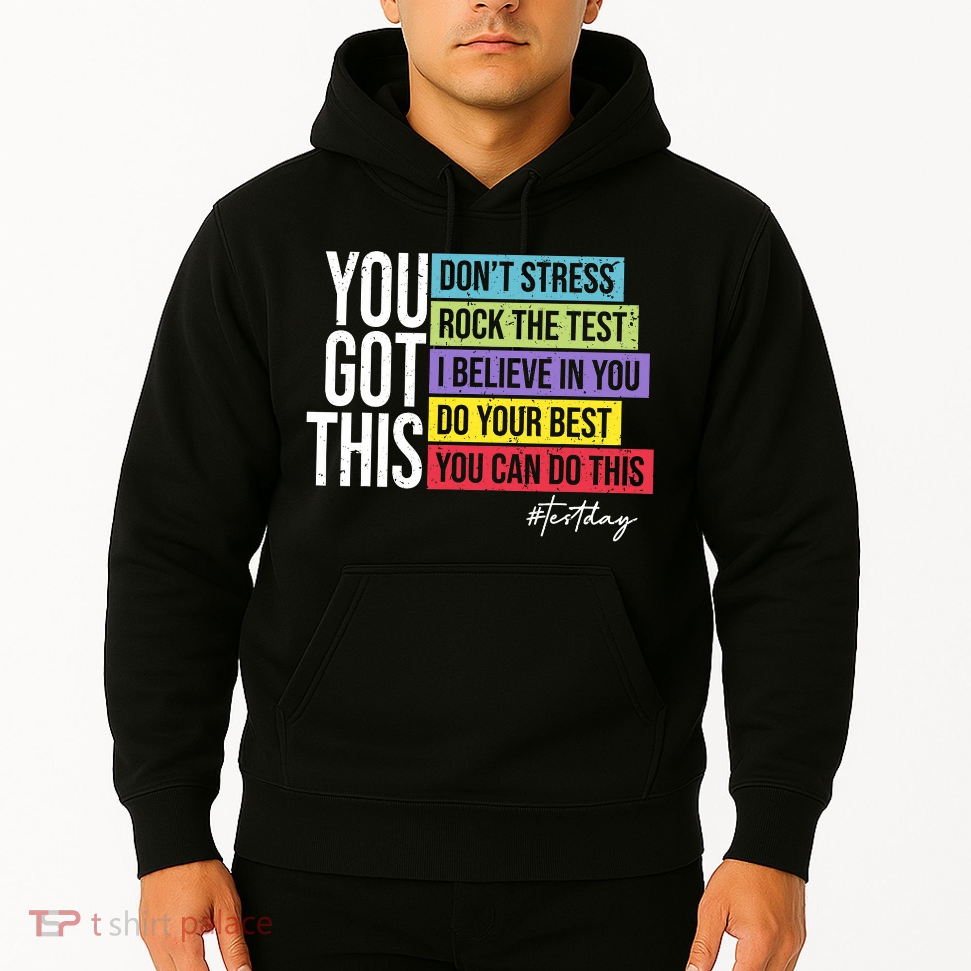 Test Day Rock The Test Teacher Testing Day You Got This  Hoodie