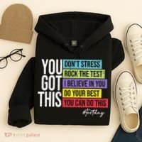Test Day Rock The Test Teacher Testing Day You Got This  Hoodie thumb 4