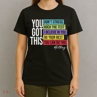 Test Day Rock The Test Teacher Testing Day You Got This  T-Shirt thumb 4