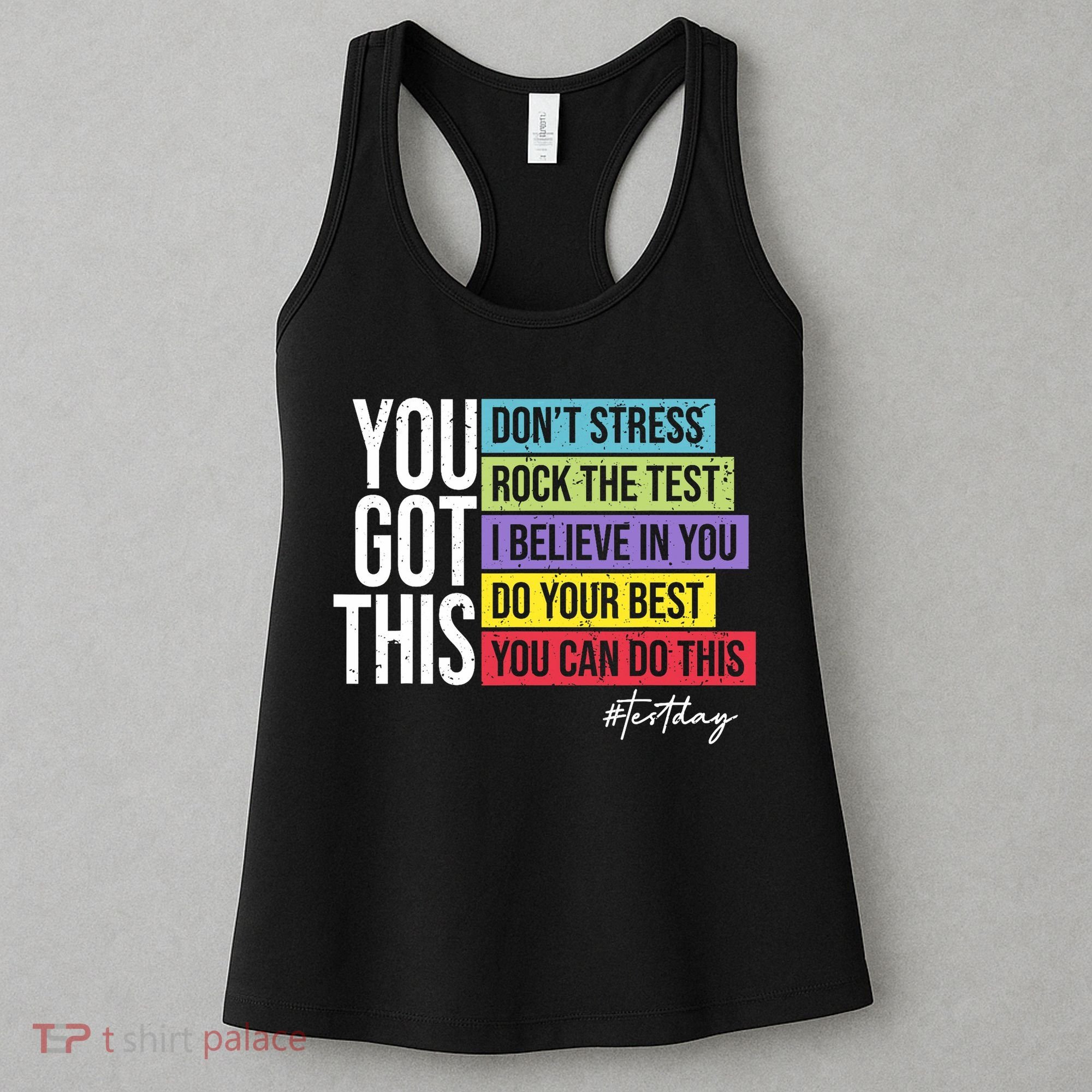 Test Day Rock The Test Teacher Testing Day You Got This  Women's Tank Top