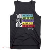 Test Day Rock The Test Teacher Testing Day You Got This  Tank Top thumb 0