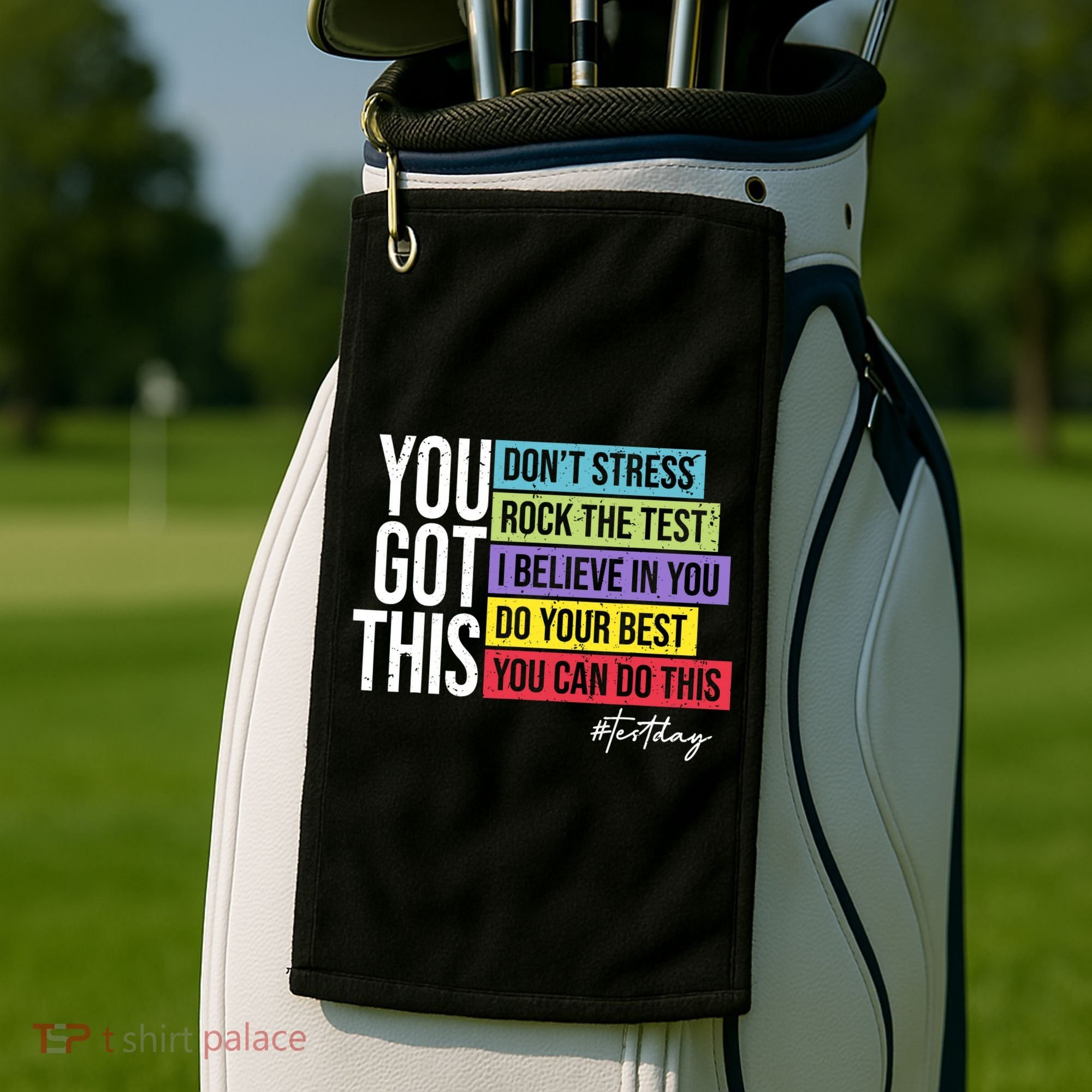 Test Day Rock The Test Teacher Testing Day You Got This  Golf Towel