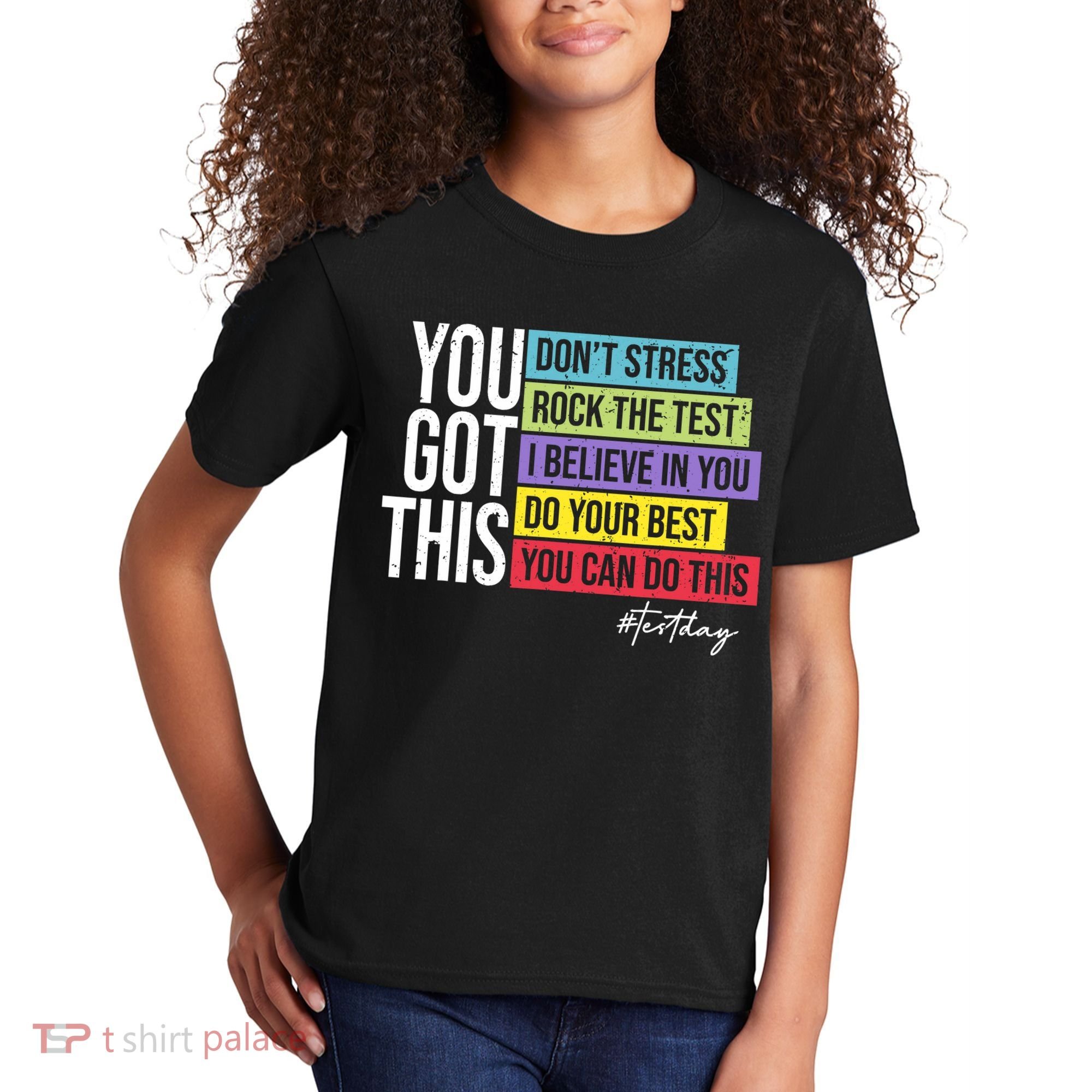 Test Day Rock The Test Teacher Testing Day You Got This  Kids T-Shirt