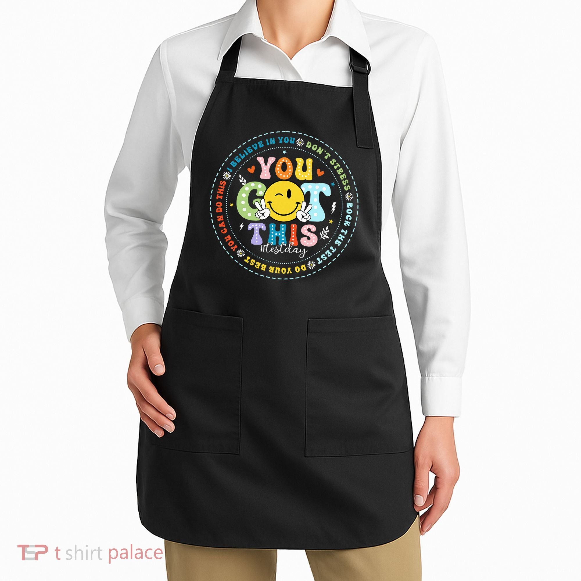 Test Day Rock The Test Teacher Testing Day You Got This Apron
