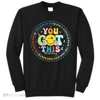 Test Day Rock The Test Teacher Testing Day You Got This Sweatshirt thumb 0